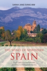 Image for The wines of northern Spain : From Galicia to the Pyrenees and Rioja to the Basque Country