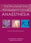 Image for Structured oral examination in clinical anaesthesia: practice examination papers