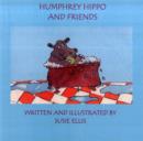 Image for Humphrey Hippo and Friends