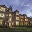 Image for Warwick School: A Portrait