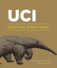 Image for UCI : Bright Past, Brilliant Future