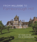 Image for From Hillside to Farnborough Hill  : 125 years of the RCE in Farnborough