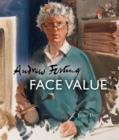 Image for Andrew Festing  : face value
