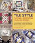 Image for Tile style  : painting &amp; decorating your own designs