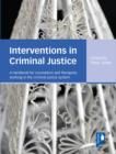 Image for Interventions in criminal justice
