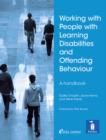 Image for Working with people with learning disabilities and offending behaviour: a handbook