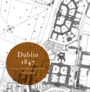 Image for Dublin 1847  : city of the Ordnance Survey