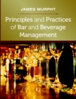 Image for Principles and practices of bar and beverage management  : raising the bar