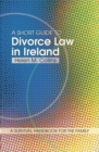 Image for A short guide to divorce law in Ireland: a survival handbook for the family