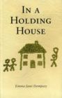 Image for In A Holding House