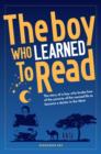 Image for The Boy Who Learned to Read