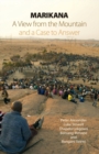 Image for Marikana: a view from the mountain and a case to answer