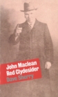 Image for John Maclean  : a Scottish revolutionary life