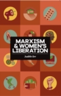 Image for Marxism and women&#39;s liberation