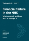 Image for Financial failure in the NHS  : what causes it and how best to manage it