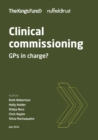 Image for Clinical commissioning  : GPs in charge?