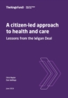 Image for A citizen-led approach to health and care