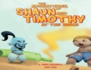 Image for The Adventures of Shaun and Timothy
