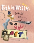 Image for KIT AND WILLY&#39;S GUIDE TO ART