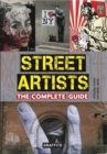 Image for Street Artists The Complete Guide