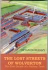 Image for The Lost Streets of Wolverton