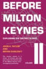 Image for Before Milton Keynes : Exploring the district&#39;s Past