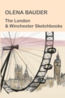Image for The London and Winchester Sketchbooks