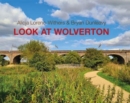 Image for Look at Wolverton