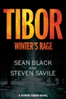 Image for Tibor : Winter&#39;s Rage: A Byron Tibor Novel