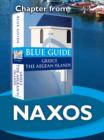 Image for Naxos - Blue Guide Chapter: from Blue Guide Greece the Aegean Islands