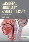 Image for Laryngeal Endoscopy and Voice Therapy