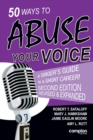 Image for 50 Ways to Abuse Your Voice Second Edition