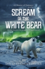Image for Scream of The White Bear