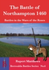 Image for The Battle of Northampton 1460
