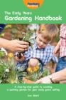 Image for The Early Years gardening handbook