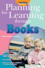 Image for Planning for learning through books