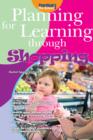 Image for Planning for learning through shopping