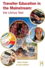 Image for Traveller education in the mainstream: the litmus test