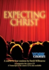 Image for Expecting Christ : York Courses