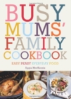 Image for BUSY MUM&#39;S COOKBOOK