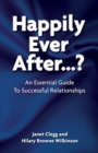 Image for Happily ever after...?  : an essential guide to successful relationships