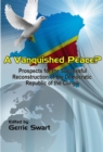 Image for Vanquished Peace? Prospects for the Successful Reconstruction