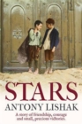 Image for Stars : A Story of Friendship, Courage, and Small, Precious Victories