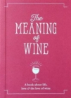 Image for The Meaning of Wine