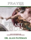 Image for Prayer, Touching the Heart of God (Part Two)
