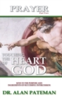 Image for Prayer, Touching the Heart of God (Part Two)