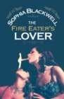 Image for The fire eater&#39;s lover