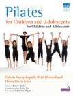 Image for Pilates for children and adolescents  : manual of guidelines and curriculum