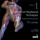 Image for Advanced Myofascial Techniques: Volume 1