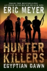 Image for Hunter Killers: Egyptian Dawn